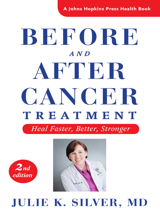 Title details for Before and After Cancer Treatment by Julie K. Silver - Wait list